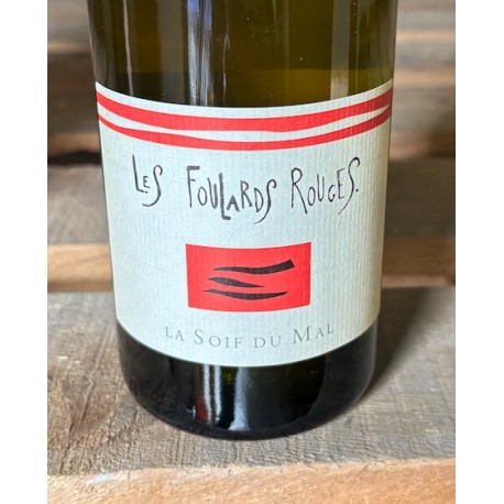 Les Foulards Rouges Vin de France blanc La Soif du Mal 2025