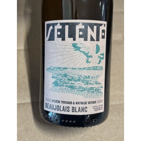 Séléné (Sylvère Trichard) Beaujolais Blanc 2023 Séléné (Sylvère Trichard) Beaujolais Blanc 2023