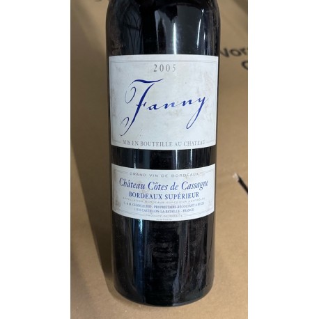 Château Côtes de Cassagne Bordeaux Supérieur Fanny 2005