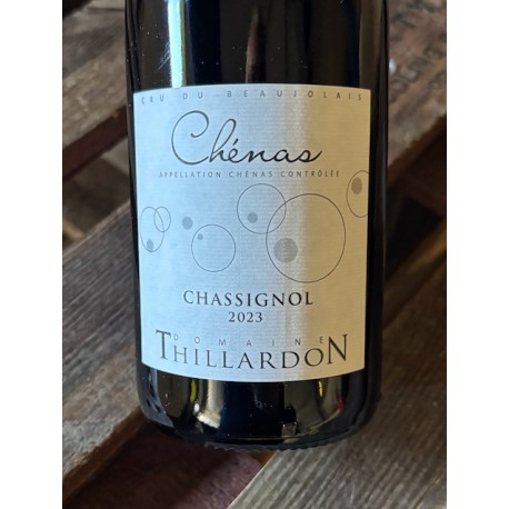 Domaine Thillardon Chénas Chassignol 2023