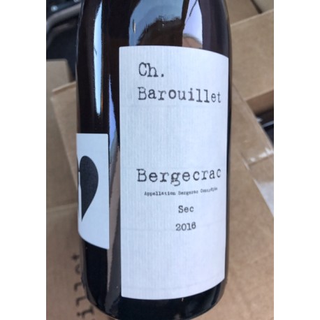Château Barouillet Bergerac blanc Bergecrac 2016 Château Barouillet Bergerac blanc Bergecrac 2016