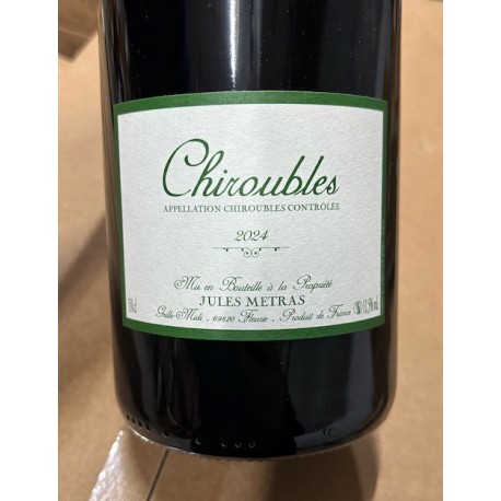 Jules Métras Chiroubles Vieilles Vignes 2024 Magnum