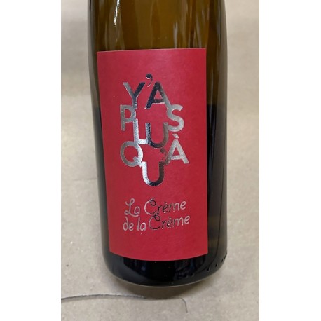 Kumpf & Meyer Alsace blanc Y'a Plus qu'à La Crème de la Crème NM (19-21-22)