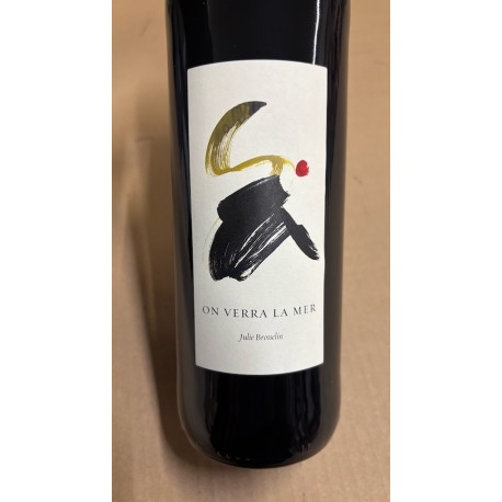 Julie Brosselin Vin de France rouge On Verra la Mer 2023