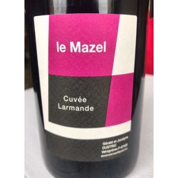 Domaine du Mazel Vin de France Larmande 2011