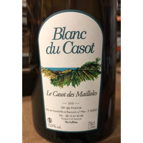 Casot des Mailloles Vin de France Le Blanc du Casot 2013