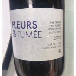 M&B Dekeirle Vin de France Fleurs et Fumées 2016