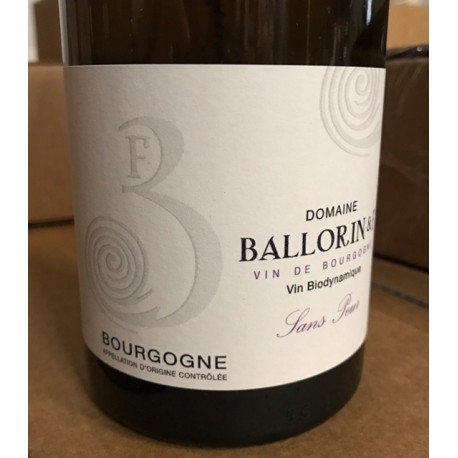 Domaine Ballorin & F Bourgogne blanc Sans Peur 2017