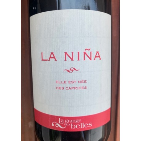 Domaine de la Grange aux Belles Vin de France La Niña 2017 Domaine de la Grange aux Belles Vin de France La Niña 2017
