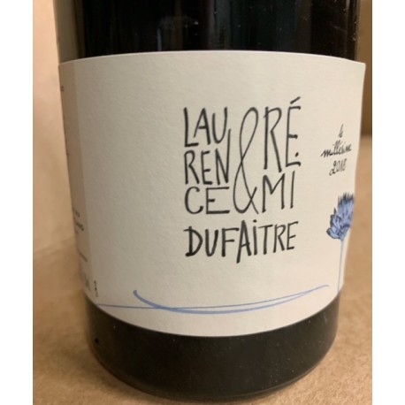 Laurence et Rémi Dufaitre Beaujolais Primeur 2016 Laurence et Rémi Dufaitre Beaujolais Primeur 2016