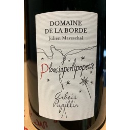 Domaine de la Borde Arbois Pupillin Plous'saperlipopette 2023