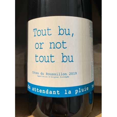 Domaine du Possible Côtes du Roussillon Tout bu or not tout bu 2020 magnum