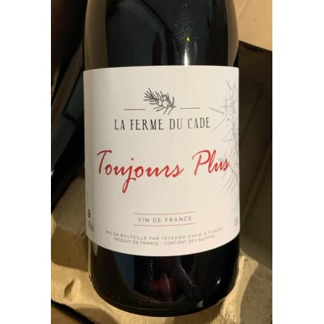 La Ferme du Cade Vin de France Toujours Plus 2019