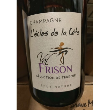 Val Frison Champagne Brut Nature Blanc de Noirs L'Eclos de la Côte 2015