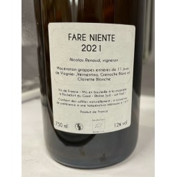 Le Clos des Grillons (& Lolita Sène) Vin de France blanc Fare Niente 2021