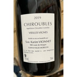 Karim Vionnet Chiroubles Vieilles Vignes 2019