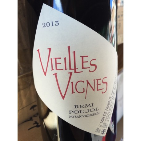 Rémi Poujol Vin de France rouge Vieilles Vignes 2013